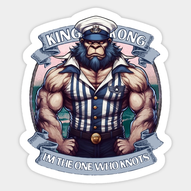 gorilla X sailor | I'M THE ONE WHO KNOTS | navy | monkey captain | king kong | muscle monkey | funny monkey shirt | funny animal tee Sticker by spielemann